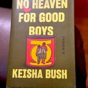 Novel  ‘NO HEAVEN FOR GOOD BOYS’